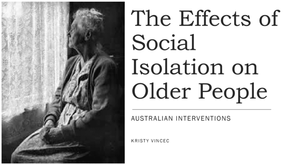 Social isolation on older people